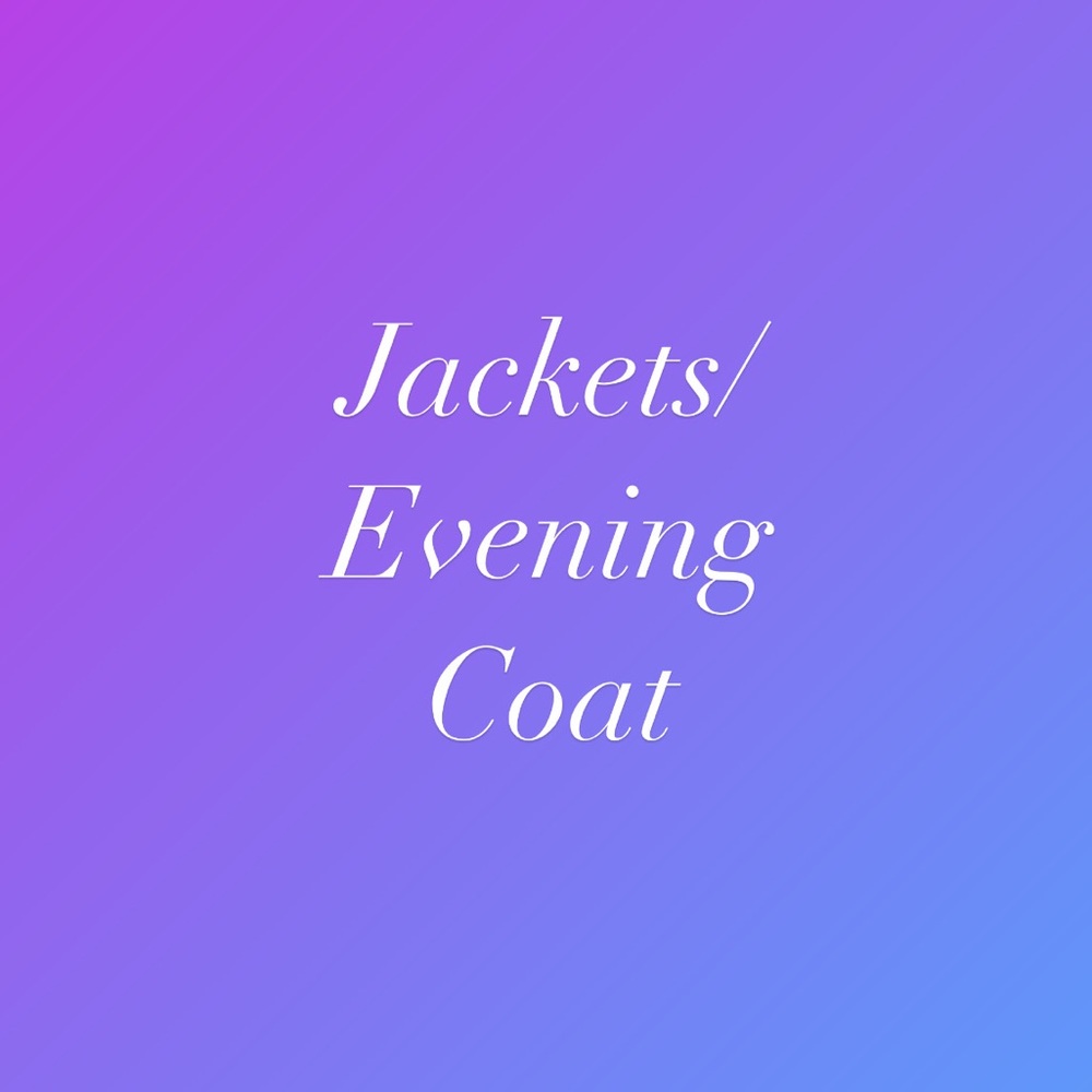 Jackets & Evening Coat